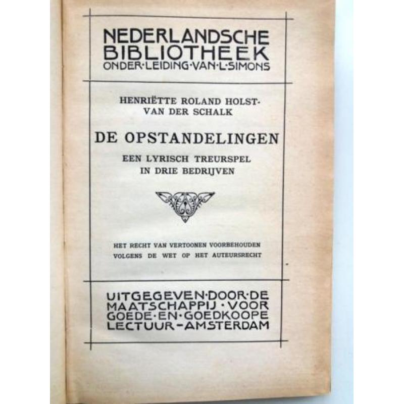 Henriette Roland Holst van Schaik - De opstandelingen