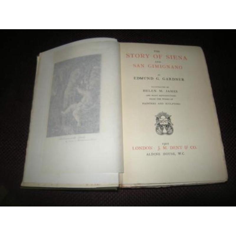 Edm G Gardner - The story of Siena and San Gimignano - 1902