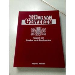 Als de Dag van Gisteren - 100 jaar Haarlem